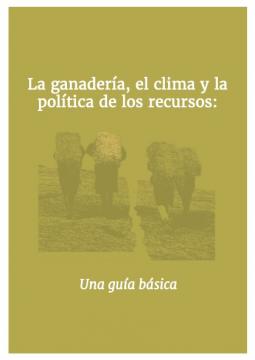 La ganadería, el clima y la política de los recursos