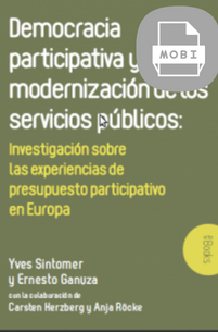 Democracia participativa y modernización de los servicios públicos (Mobi)