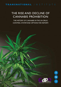 The Rise and Decline of Cannabis Prohibition