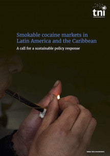 Smokable cocaine markets in Latin America and the Caribbean